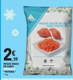 7,59  patate douce en cubes surgelees "patrigel"  1 kg.  (₁₁3  birigel  patate douce en cubes sweet potato cubes  31  food 