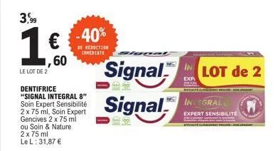 dentifrice signal