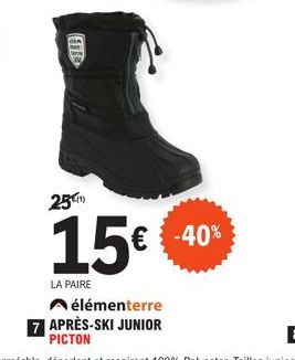 25¹)  15€ € -40%  LA PAIRE  élémenterre 7 APRÈS-SKI JUNIOR  PICTON 