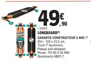 Board  49€  L'UNITÉ LONGBOARD(S)  GARANTIE CONSTRUCTEUR 2 ANS. (2)  Dim: 103 x 23,5 cm. 