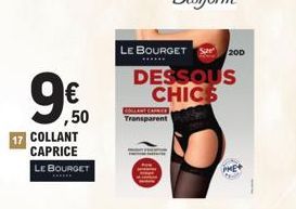 ,50  17 COLLANT CAPRICE LE BOURGET  LE BOURGETS 20D  DESSOUS CHICS  COLLANT CAPREE Transparent  4 
