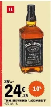 11  26  tennessee whiskey "jack daniel's" 40% vol. 1 l.  jack daniel's  not tennessee  apn  € -10%  ,25 
