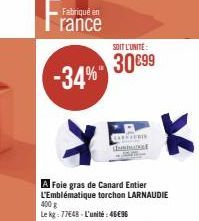 Fabriqué en  rance  -34%  SOIT L'UNITÉ  30€99  Carisem  L  K 