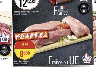 viande bovine france  races la viande  prix invincible  le kg  9€95  porc filet mignon vendu x3 minimum  origine  rance  france ou ue  rales la viande  mancas 