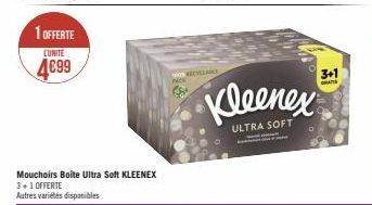 1 OFFERTE  LUNITE  4€99  Mouchoirs Boite Ultra Soft KLEENEX 3+1 OFFERTE Autres variétés disponibles  NOK  VALE  Kleenex  ULTRA SOFT  3+1 