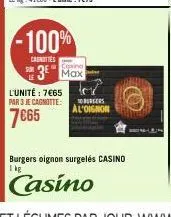 -100%  canottes  covino  3 max  l'unité : 7€65 par 3 je cagnotte:  7€65  10 burgers  al'oignon 