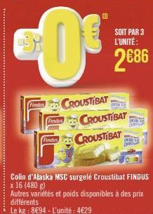 Fundus  Frode CROUSTIBAT  Findus  SOIT PAR 3 L'UNITÉ:  2686  CROUSTIBAT  CROUSTIBAT 