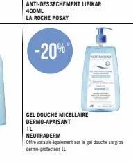 gel douche roche posay