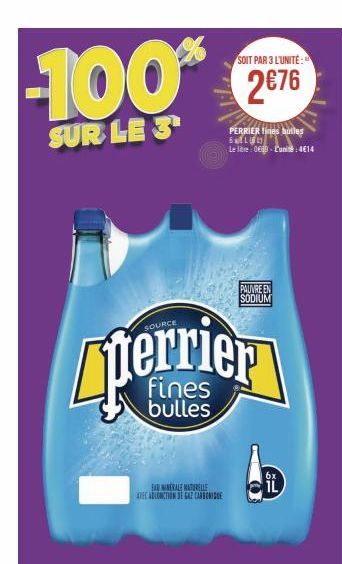 EARNERALE MATURELLE AVEC ABTONCTION DE CAE CARBONE  perrier  bulles  SOIT PAR 3 L'UNITE:  2€76  PERRIER lines bulles  6LB  Le litre: 06-Cunité:4€14  PAUVRE EN SODIUM  6x  IL 