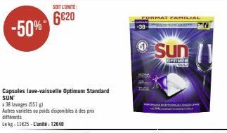 SOIT L'UNITÉ:  6620  Capsules lave-vaisselle Optimum Standard SUN  x 38 lavages (551)  Autres variétés ou poids disponibles à des prix  différents Lekg: 11€25-L'unité: 12640  +38  FORMAT FAMILIAL  PAP