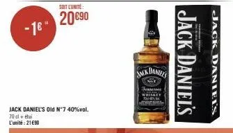 -1€"  soit l'unité:  20090  jack daniels  fennewer whiskey  jack daniel's  jack daniel's 