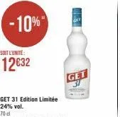 -10%  soit l'unité:  12€32  get 31 edition limitée 24% vol.  1810  get 