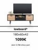 Lowboard 180x60x42 1099€  offre sur H&H
