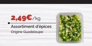 2,49€/kg  assortiment d'épices origine guadeloupe 