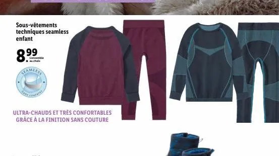 sous-vêtements techniques seamless enfant  8.99  l'ensemble au choix  seamless  contact  ultra-chauds et très confortables grâce à la finition sans couture  man a 