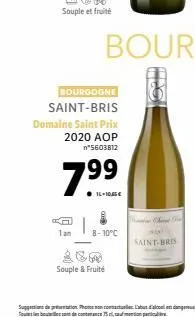 souple et fruité  bourgogne  saint-bris domaine saint prix 2020 aop n"5603812  7⁹9  16-10a5€  8-10°c  souple & fruité  se  saint-bris 