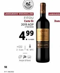 10  p+t-548/2002  languedoc-roussillon  words  fitou carte or 2019 aop n°5613556  4.⁹9  il-egge  in  2-3 ans 16-18°c  ample & rond  game or  cascastel 