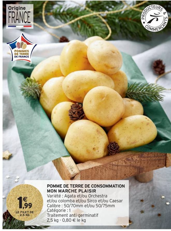 POMME DE TERRE DE CONSOMMATION MON MARCHE PLAISIR LE FILET DE 2.5 KG