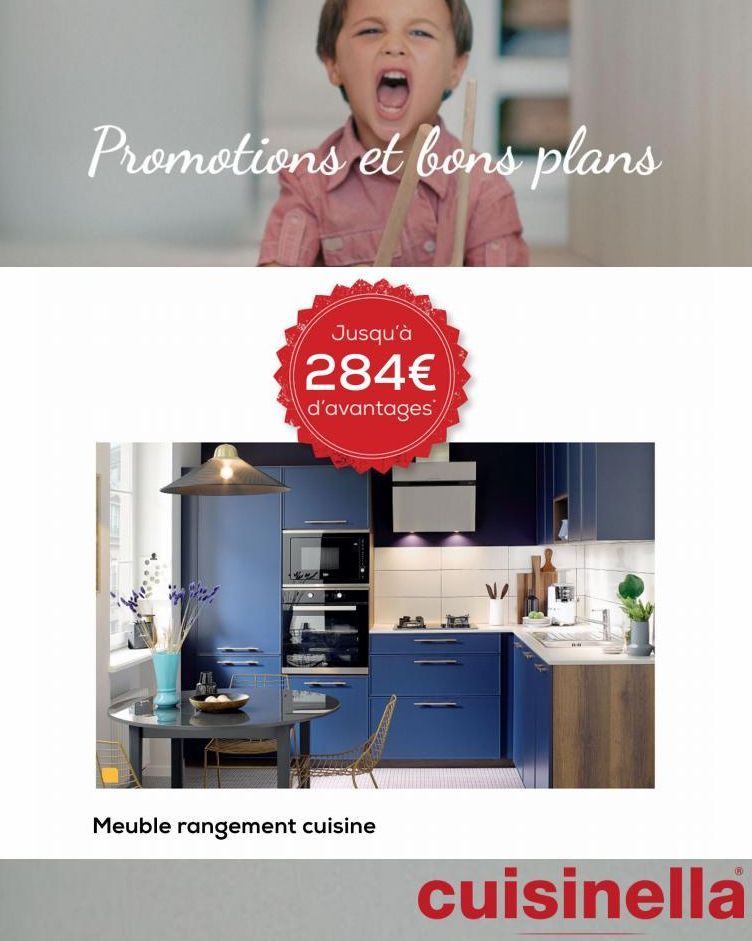 Promotions et bons plans  Jusqu'à  284€  d'avantages  Meuble rangement cuisine  V/  cuisinella  