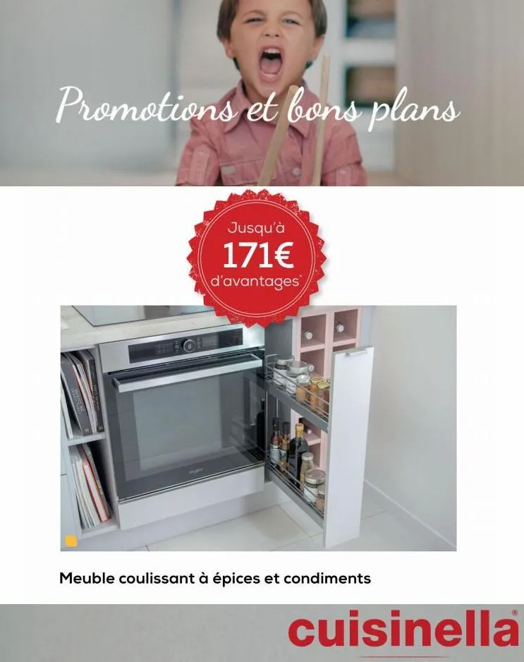 promotions et bons plans  jusqu'à  171€  d'avantages  meuble coulissant à épices et condiments  cuisinella  