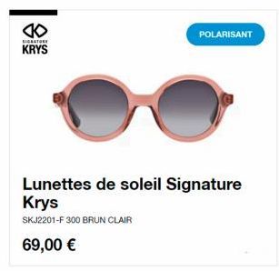 lunettes de soleil Signature