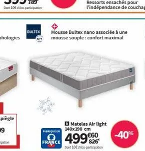 bultex  fabrique en  france  mousse bultex nano associée à une mousse souple: confort maximal  matelas air light 140x190 cm  49926  dort 10€ dico-participation  -40% 