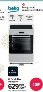 tout nouveau  2000 cap  4  beko four grande  iz cuisinière induction  60 cm  nettoyage catalyse 