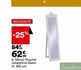 NOUVEAUTÉ  -25%  845  62€  4. Miroir Psyché Josephine blanc H. 160 cm  Zandiara 