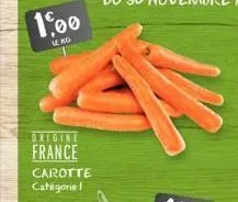 1,00  le no  origine france  carotte catégorie 