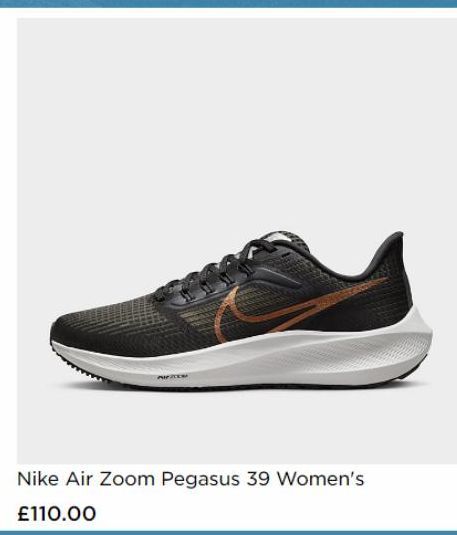 PIETE  Nike Air Zoom Pegasus 39 Women's £110.00 