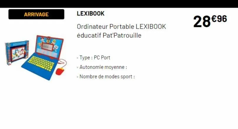 Ordinateur Portable LEXIBOOK éducatif Pat'Patrouille - Electro Dépôt