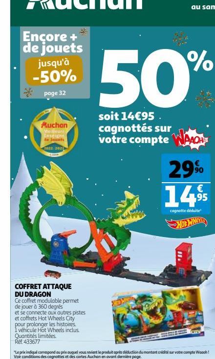 Auchan  Meilleure Enseigne de Jants  2022 2023  COFFRET ATTAQUE  DU DRAGON  Ce coffret modulable permet de jouer à 360 degrés  et se connecte aux autres pistes  et coffrets Hot Wheels City  pour prolo