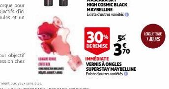 LONGTE  B  STARKETILA BOLLARIT  30% 5% DE REMISE 3%  IMMÉDIATE  VERNIS À ONGLES SUPERSTAY MAYBELLINE Existe d'autres variétés  LONGUE TENUE  7 JOURS 