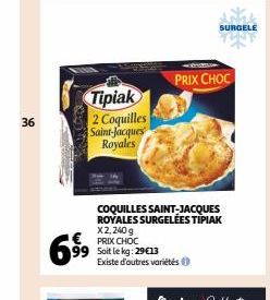 coquilles Saint-Jacques Tipiak