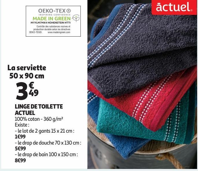 LINGE DE TOILETTE  ACTUEL La serviette  50 x 90 cm