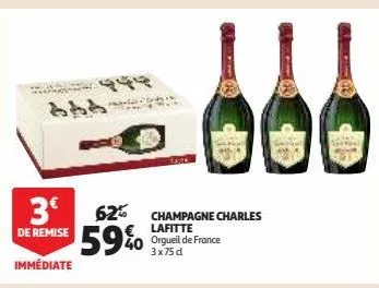 1944  665  3€  de remise  immédiate  62% champagne charles lafitte  59% 40 orgueil de france  3x75 d 