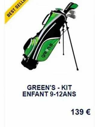 green's kit enfant 9-12ans  greens  139 € 