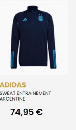 ADIDAS  SWEAT ENTRAINEMENT ARGENTINE  | 74,95 €  