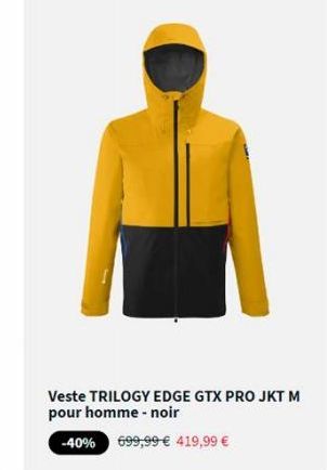 Veste TRILOGY EDGE GTX PRO JKT M pour homme-noir  -40% 699,99 € 419,99 € 