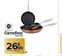 Carrefour home  26%  Le lot de 3 polles 