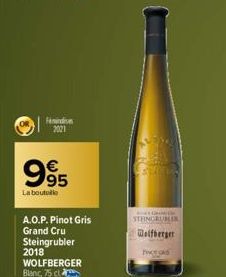 Find  2021  995  La bouteille  A.O.P.Pinot Gris Grand Cru Steingrubler 2018  WOLFBERGER Blanc, 75 cl  STENGRUBLIK  Wolfberger  THAS 