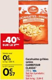 cacahuètes grillées Carrefour