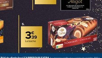 5.  399  La buche  Extra  TUTTE  3 CHOCOLATS-OHOCOLADE 