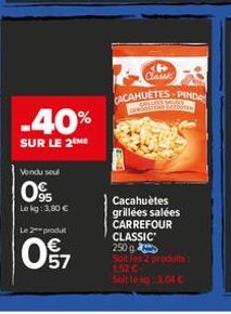 cacahuètes grillées Carrefour