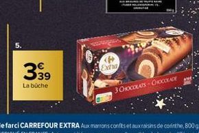 5.  399  La buche  Extra  TUTTE  3 CHOCOLATS-OHOCOLADE 