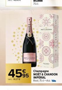 MOET  MOTO  Fot  MOLT & CHANDON  Champagne  4595 MOET&CHANDON  LeL:61,27 €  IMPERIAL Rosé, 75 d'étu 