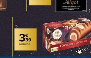 5.  399  La buche  Extra  TUTTE  3 CHOCOLATS-OHOCOLADE 