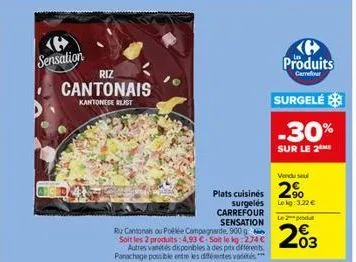 sensation  riz  cantonais  kantonese rijst  ru cantonais ou polée campagnarde, 900 soit les 2 produits: 4,93 c-soit le kg:274 € autres variétés disponibles à des prix différents. panachage possible en