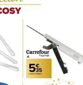 carrefour  home  595  l'ouvre hubies 