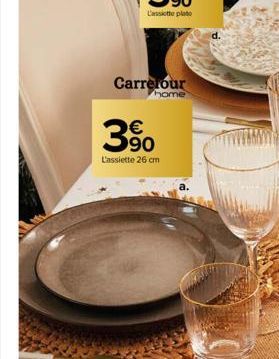 Carrefour  home  3%  L'assiette 26 cm 